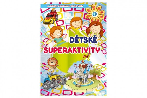 Dětské superaktivity - Teddies